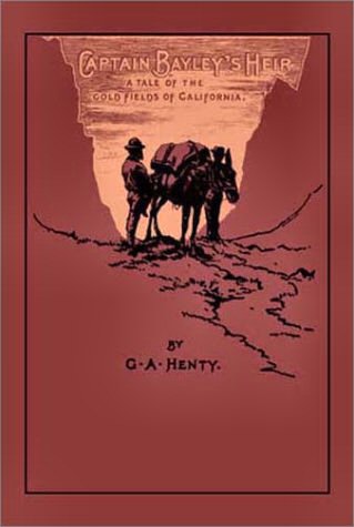 Captain Bayley's Heir [ePUB]